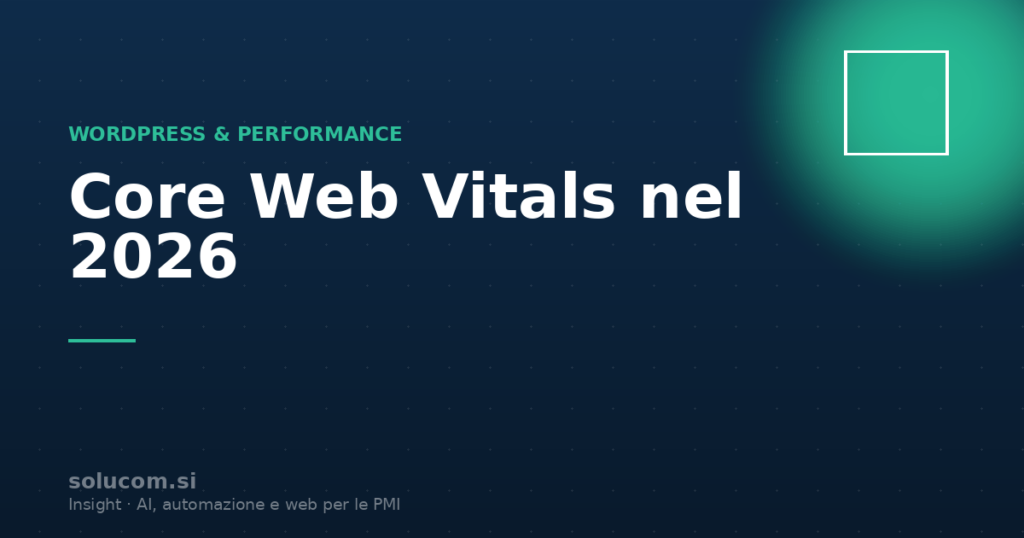 Core Web Vitals leta 2026